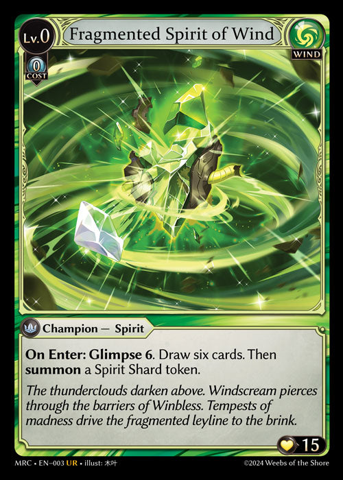 MRC 003 Fragmented Spirit of Wind (UR)